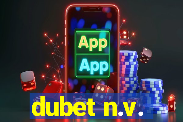 dubet n.v.
